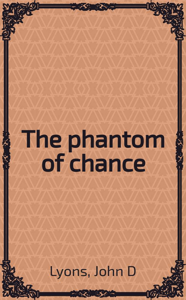 The phantom of chance : from fortune to randomness in seventeenth-century French literature = Фантом удачи