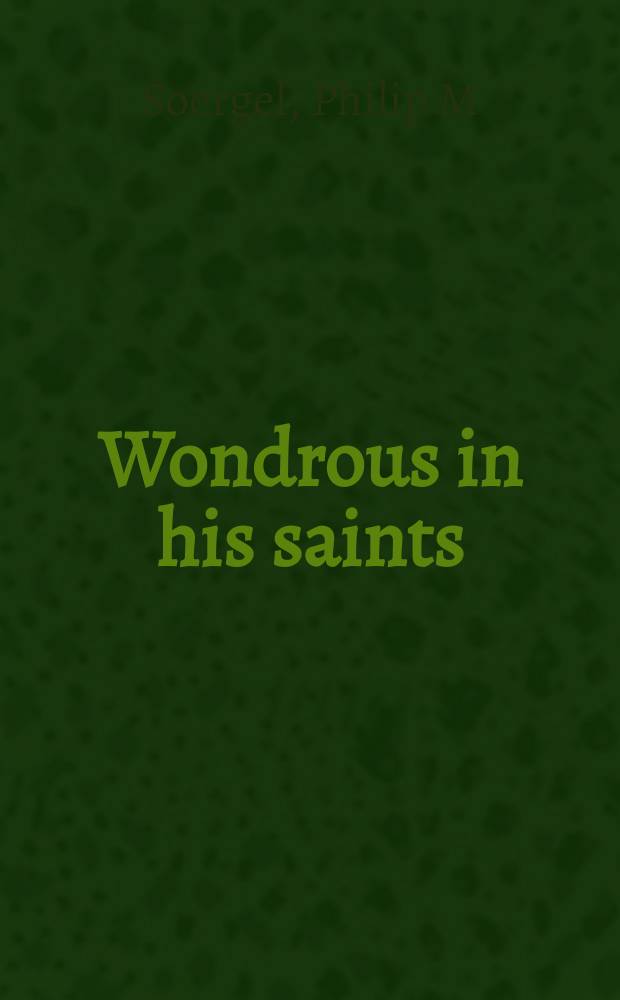 Wondrous in his saints : counter-Reformation propaganda in Bavaria = Чудесное в его святых