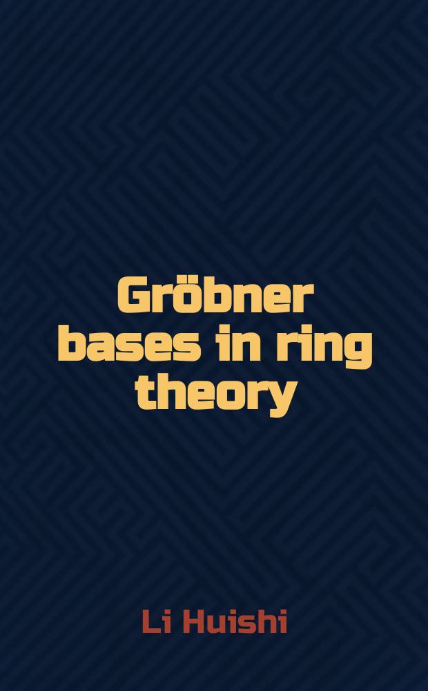 Gröbner bases in ring theory