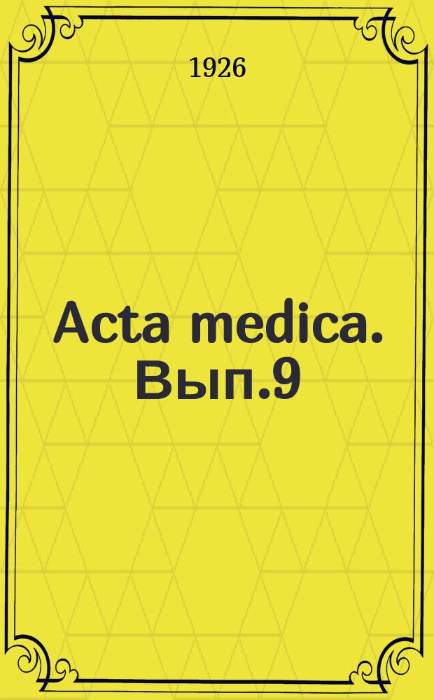 Acta medica. Вып.9 : Angina Pectoris