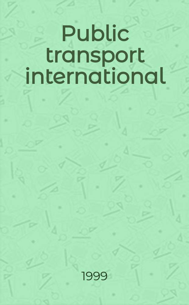 Public transport international : Междунар. журн. обществ. трансп
