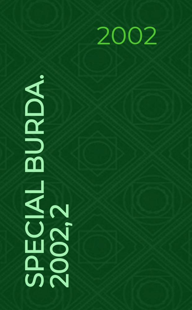 Special Burda. 2002, 2