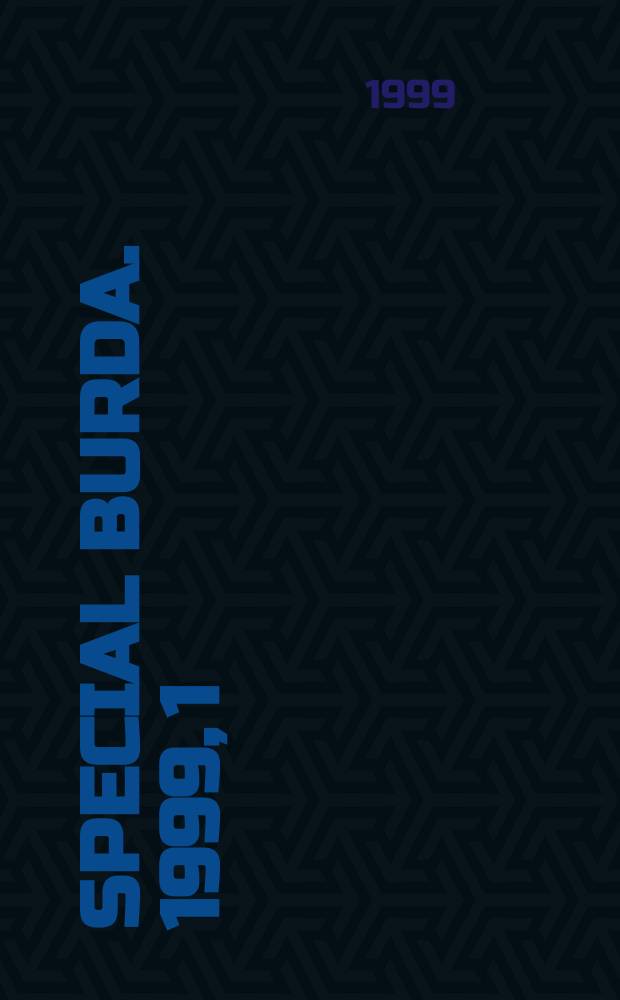 Special Burda. 1999, 1