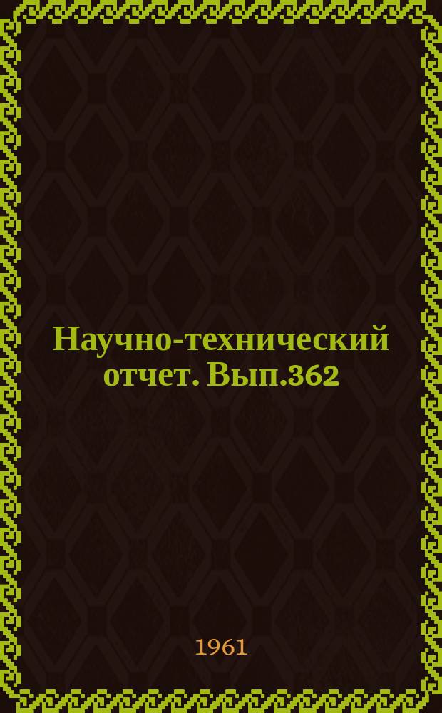 Научно-технический отчет. Вып.362 : Испытание магнитных лент для записи и воспроизведения телевизионных программ