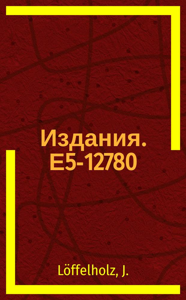 Издания. Е5-12780 : Euclidean fields: vector mesons and photons