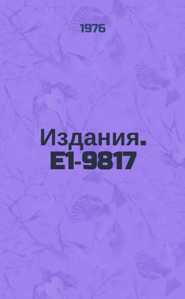 Издания. E1-9817 : Analysis of the partial and topological cross sections of &Pi;&macr;&rho; interactions at 5 GeV/C