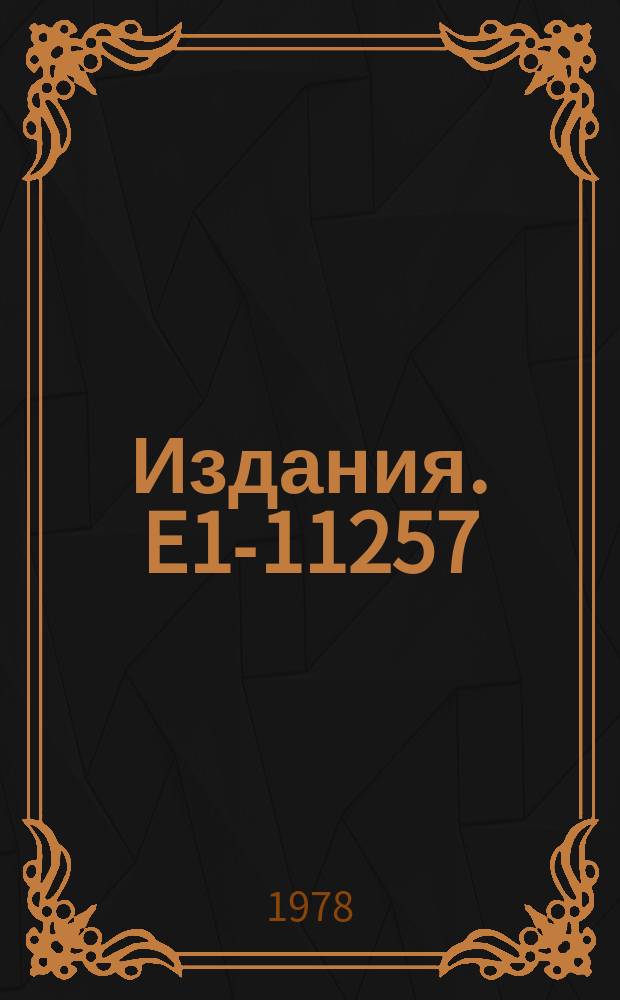 Издания. E1-11257 : Inclusive production of Δ⁺⁺(1236) in interactions at 22.4 GEV/c