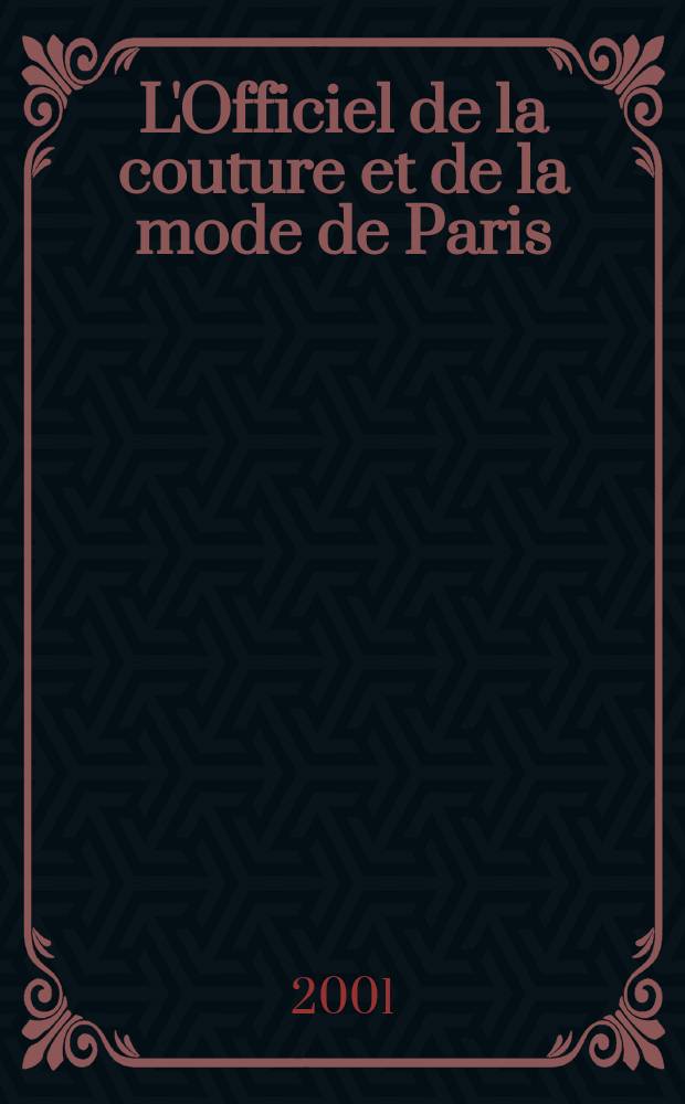 L'Officiel de la couture et de la mode de Paris : Журн. париж. кутюрье Рус. изд. №25
