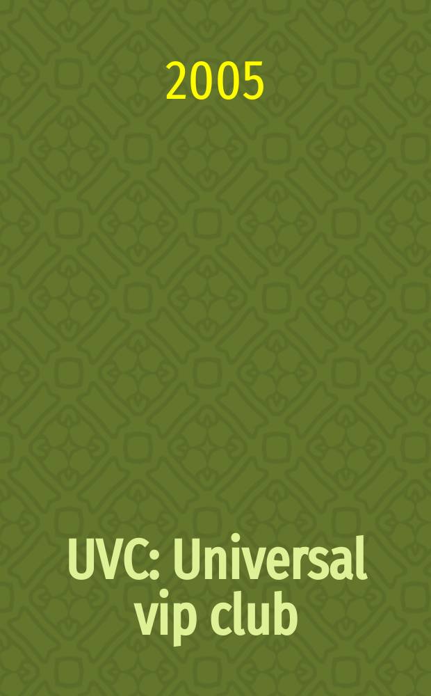 UVC : Universal vip club : клубный журнал