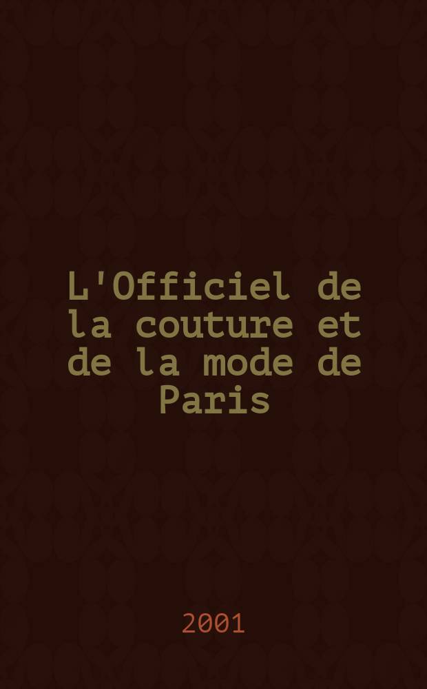 L'Officiel de la couture et de la mode de Paris : Журн. париж. кутюрье Рус. изд. № 31