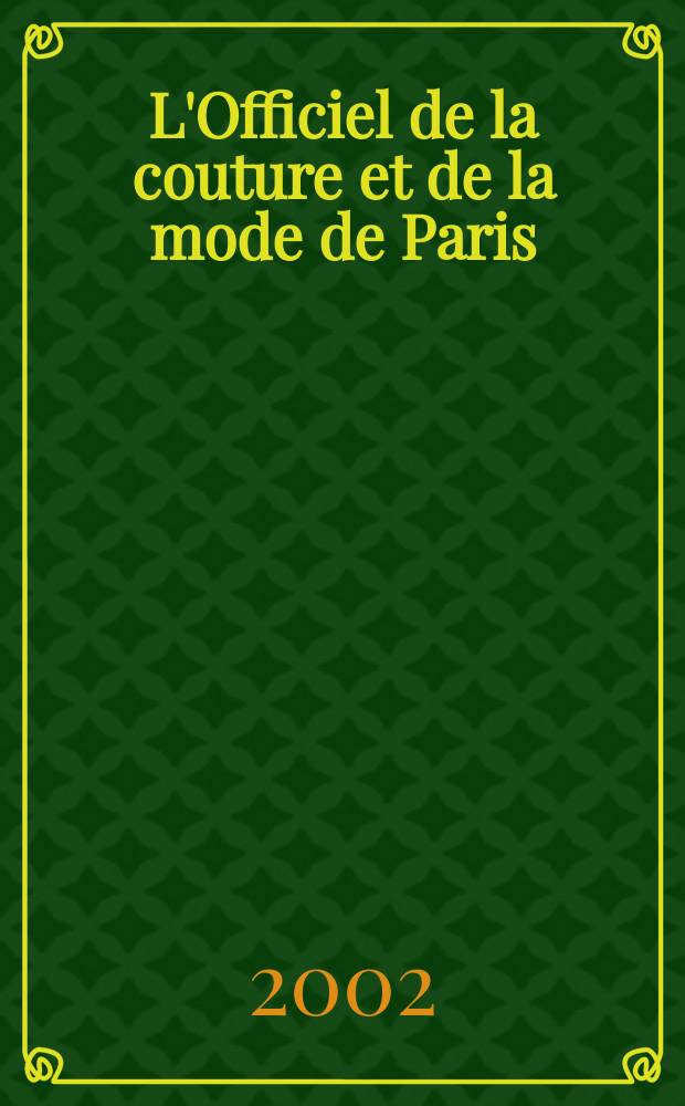 L'Officiel de la couture et de la mode de Paris : Журн. париж. кутюрье Рус. изд. № 37