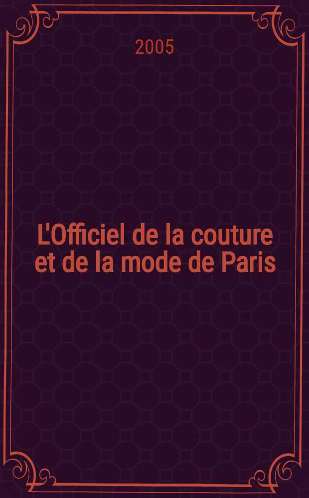 L'Officiel de la couture et de la mode de Paris : Журн. париж. кутюрье Рус. изд. № 67