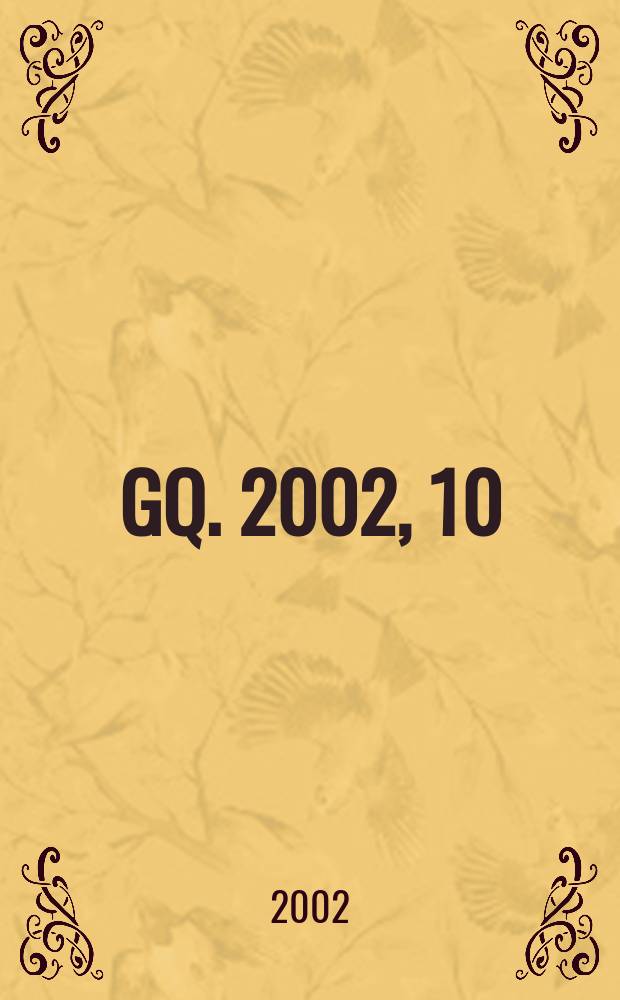 GQ. 2002, 10