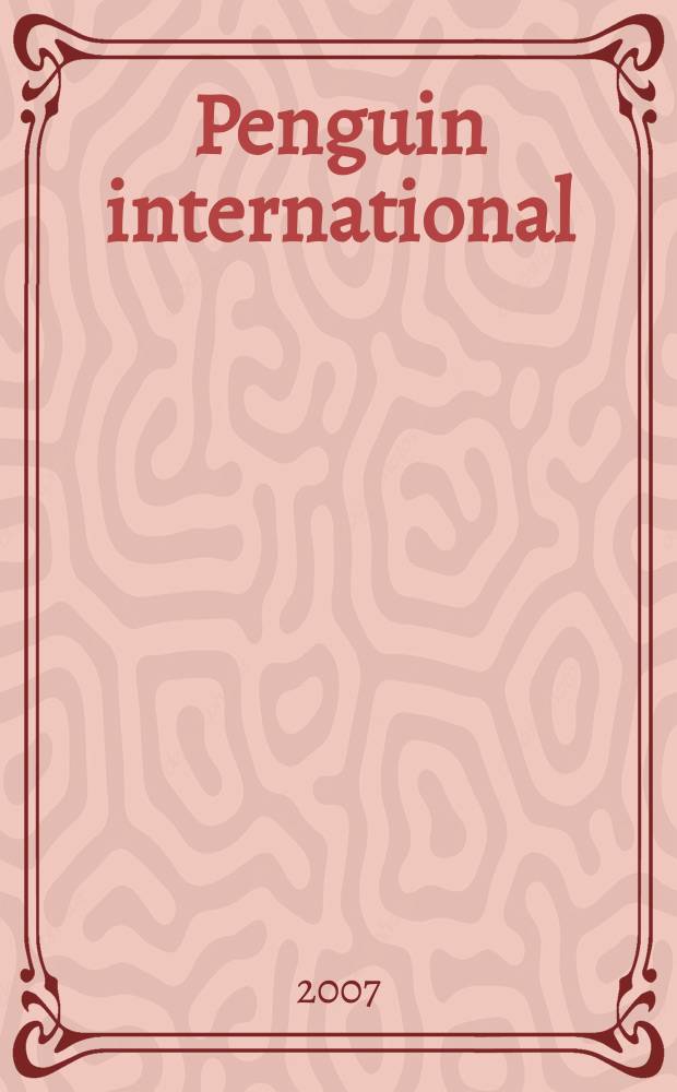 Penguin international : журнал о самом интересном ежемесячный журнал. 2007, № 9/10 (57/58)