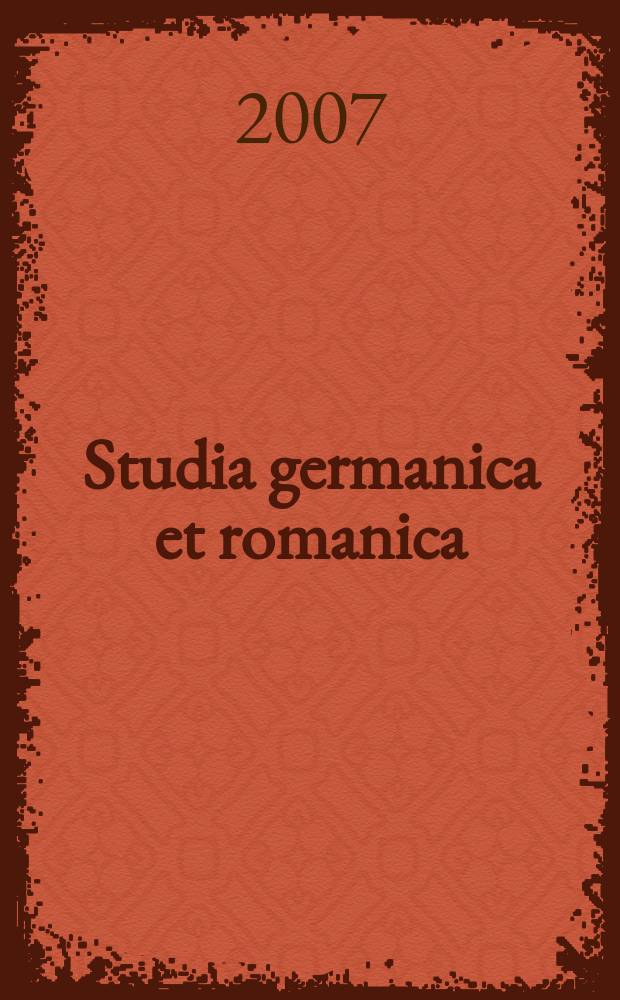 Studia germanica et romanica: Iноземнi мови. Зарубiжна лiтература. Методика викладання : Наук. журн. Т. 4, № 1 (10)