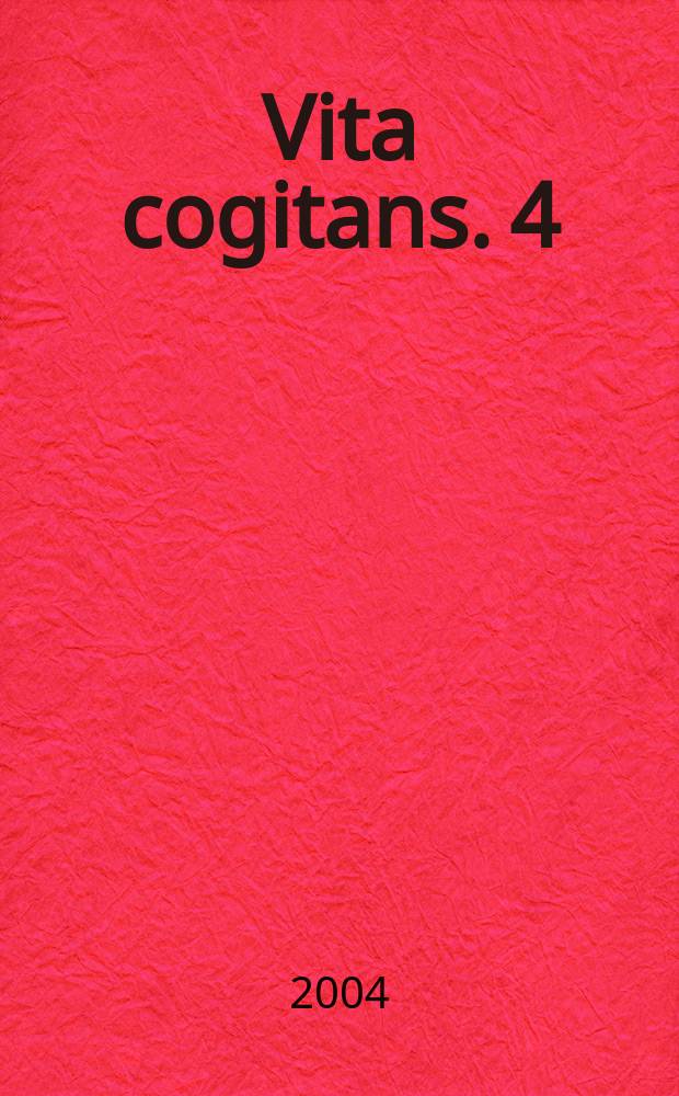 Vita cogitans. 4