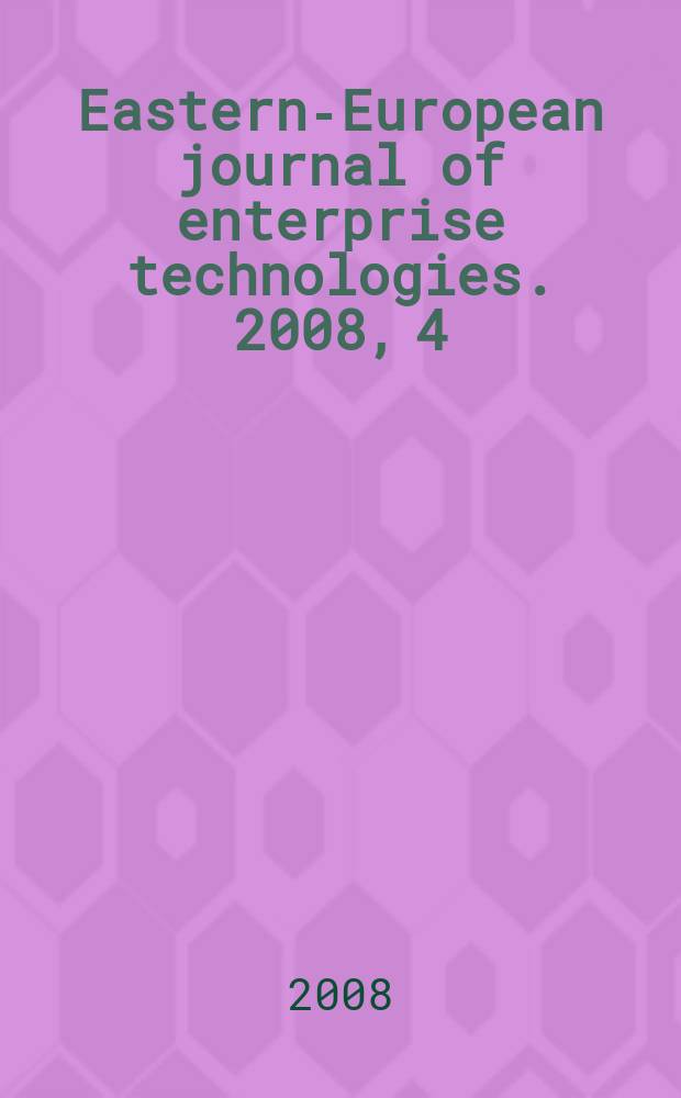 Eastern-European journal of enterprise technologies. 2008, 4/1 (34)