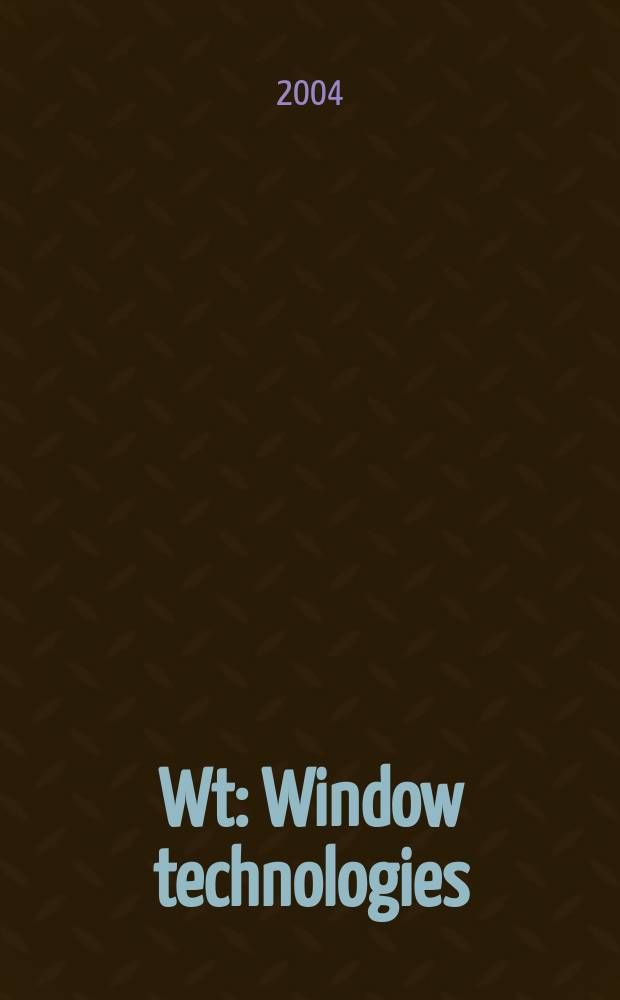 Wt: Window technologies : укр. научно-технический журнал. № 16