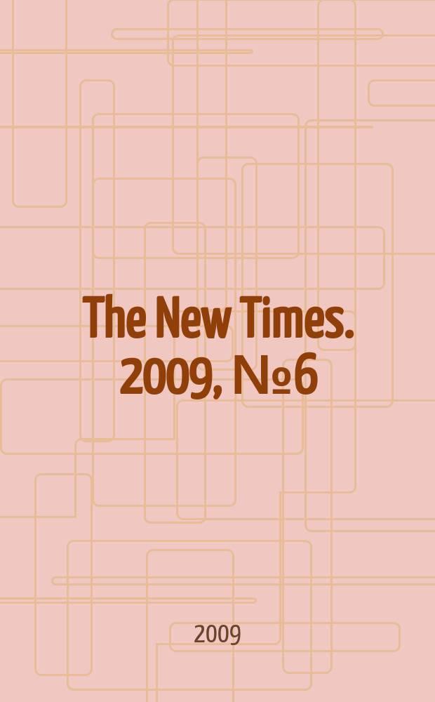 The New Times. 2009, № 6 (102)