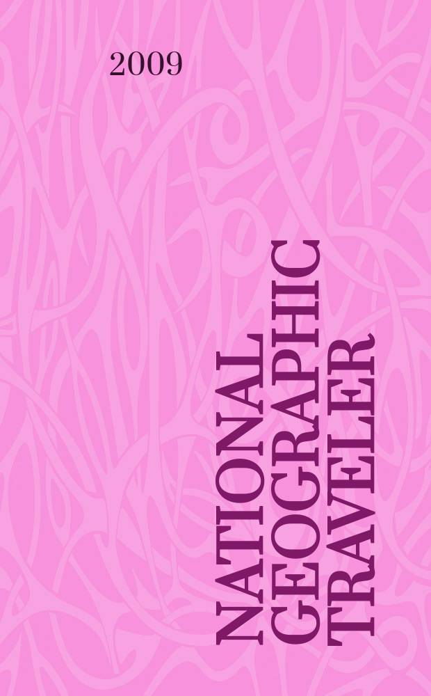 National geographic traveler : всемирные путешествия. 2009, № 1 (18)