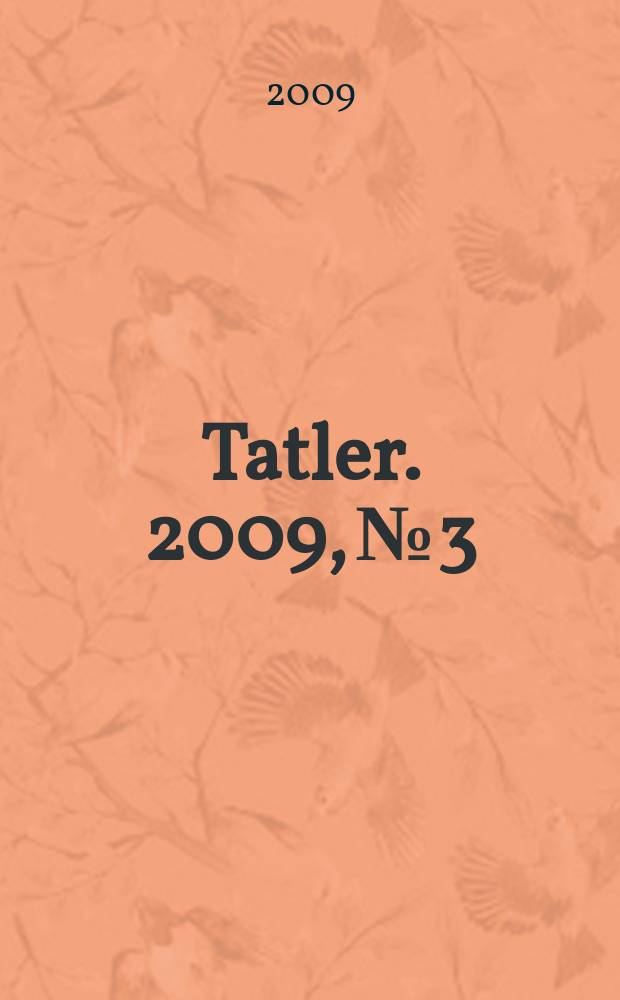 Tatler. 2009, № 3