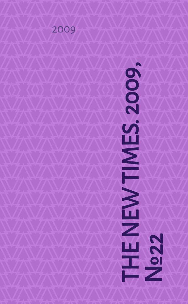 The New Times. 2009, № 22 (117)
