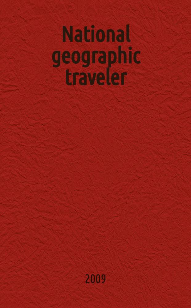 National geographic traveler : всемирные путешествия. 2009, № 3 (20)
