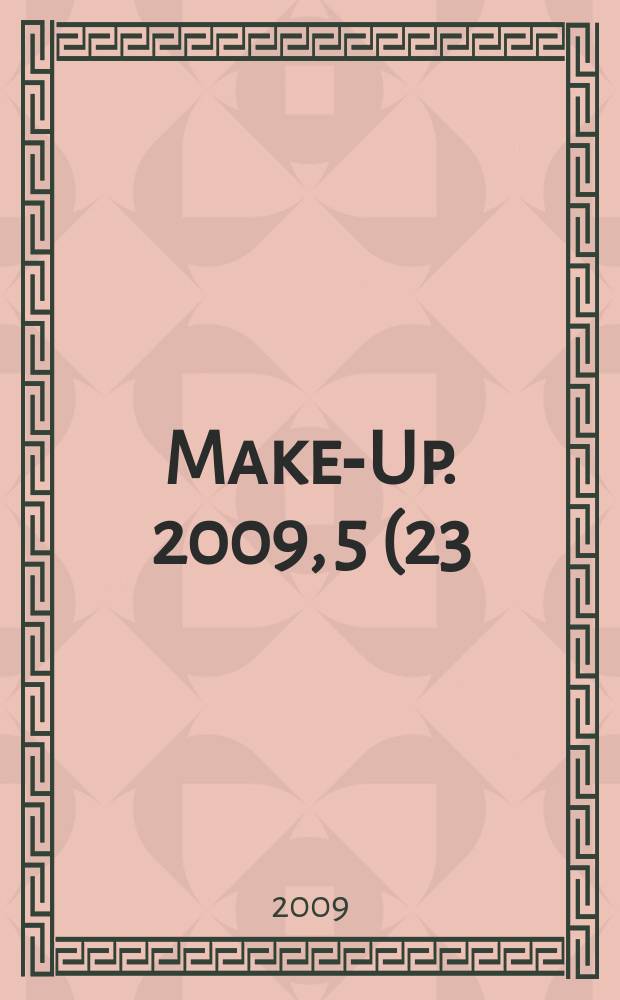 Make-Up. 2009, 5 (23)