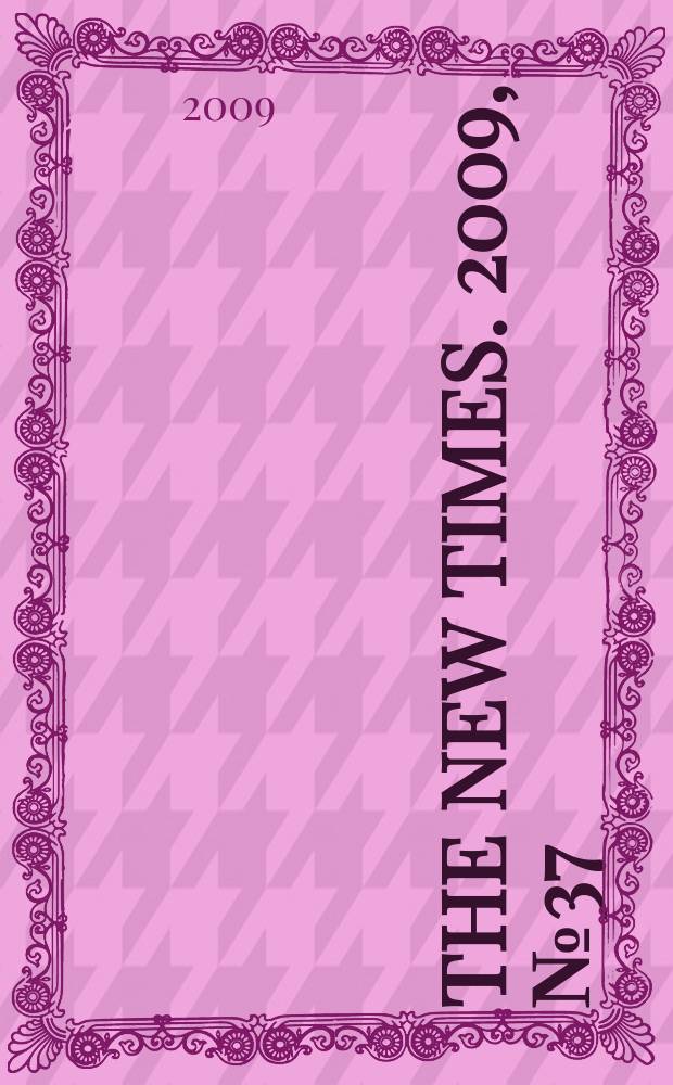 The New Times. 2009, № 37 (132)