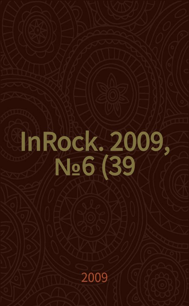 InRock. 2009, № 6 (39)