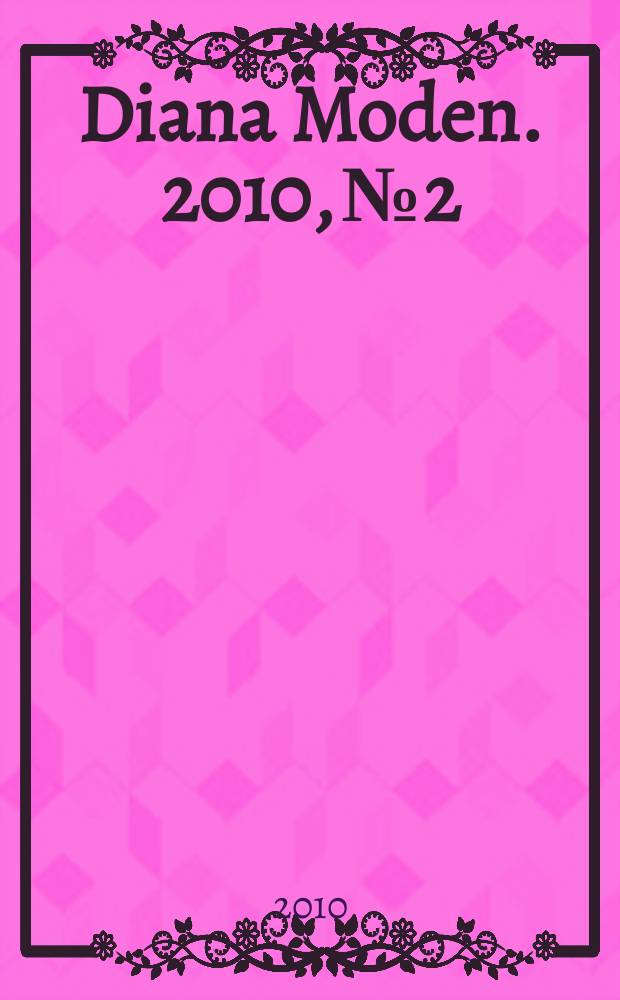 Diana Moden. 2010, № 2