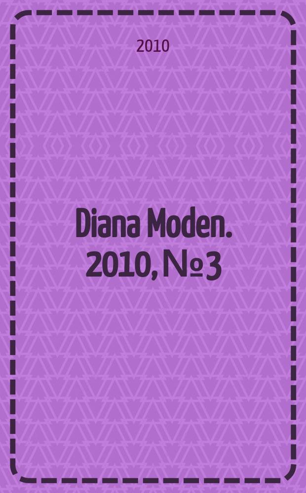 Diana Moden. 2010, № 3