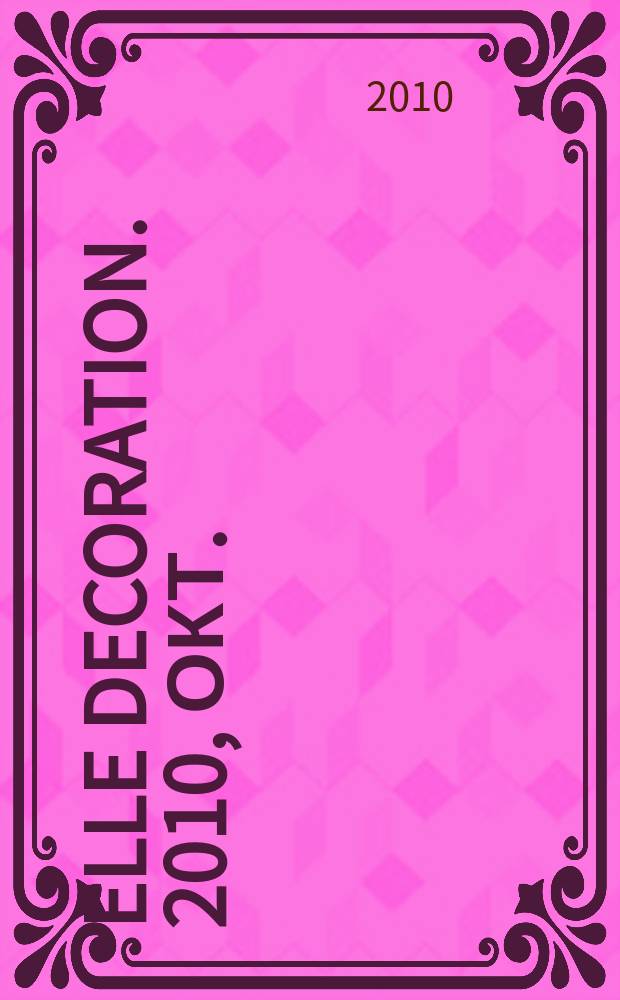 Elle decoration. 2010, окт. (99)