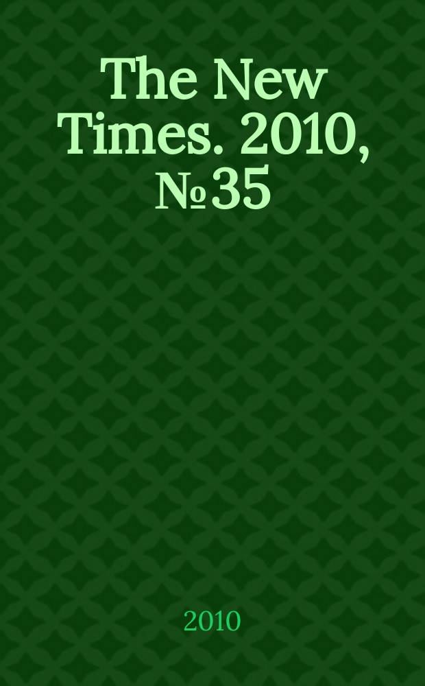 The New Times. 2010, № 35 (176)