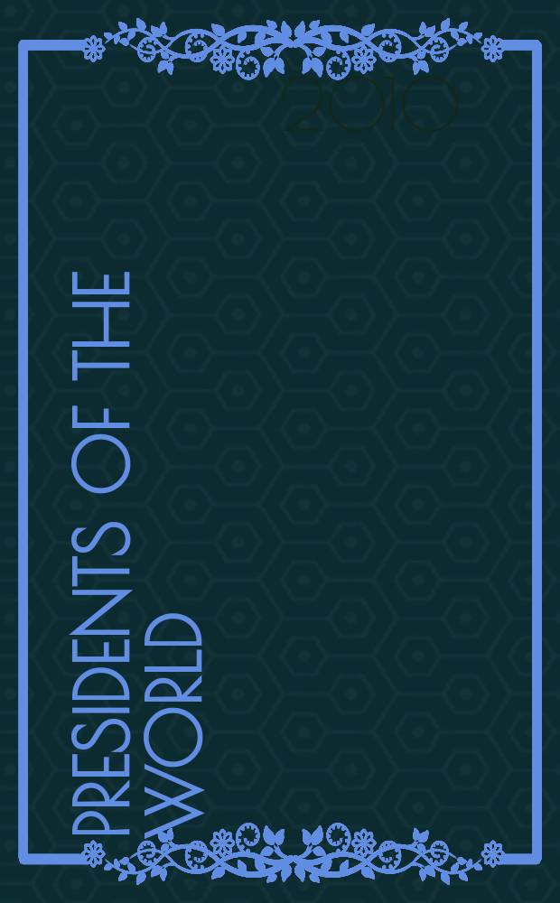 Presidents of the World : russian edition : World economic journal supplement