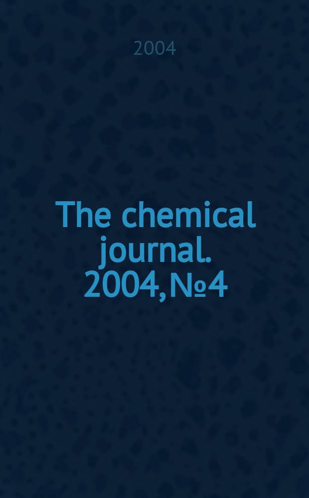 The chemical journal. 2004, № 4