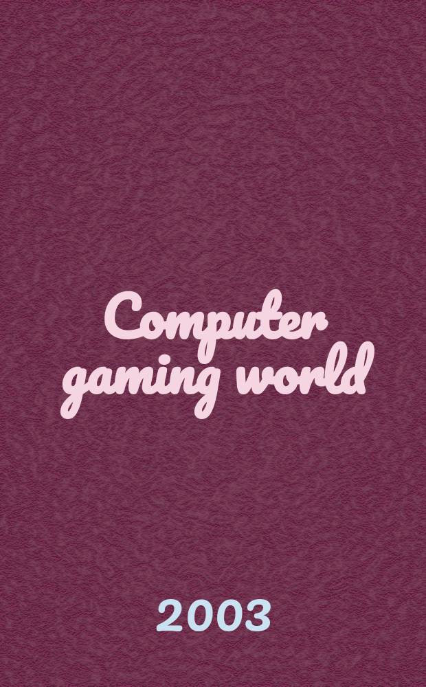 Computer gaming world : Russ. ed. Журн. № 1 о компьютер. играх. 2003, № 12 (19)