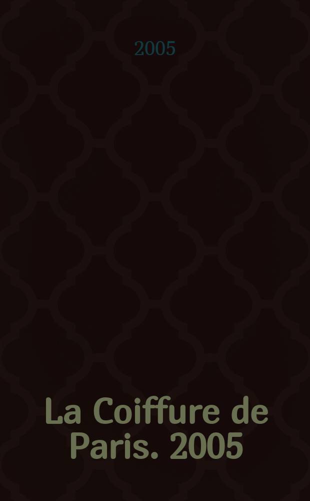 La Coiffure de Paris. 2005/2006, зима