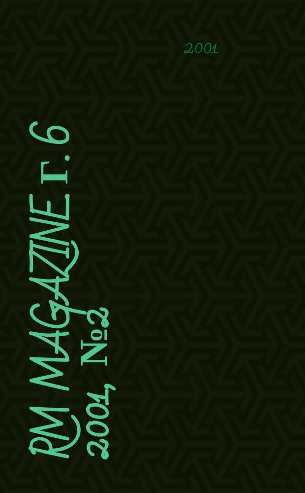 RM magazine. Г. 6 2001, № 2 (32)
