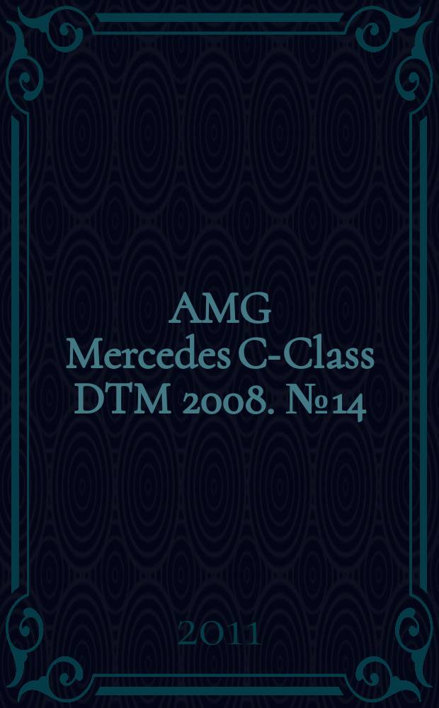 AMG Mercedes C-Class DTM 2008. № 14