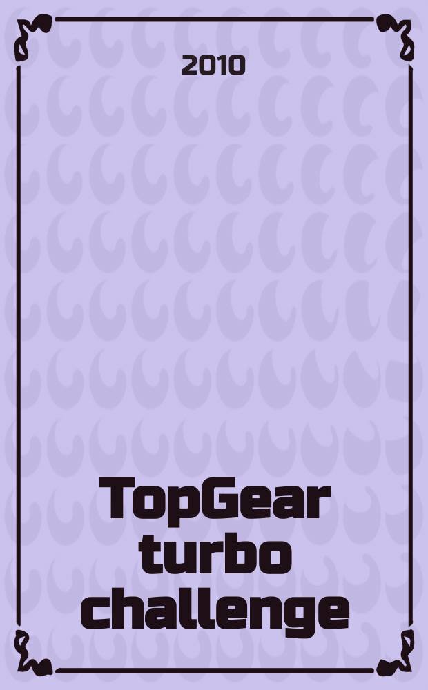 TopGear turbo challenge : журнал & коллекция игровых карточек
