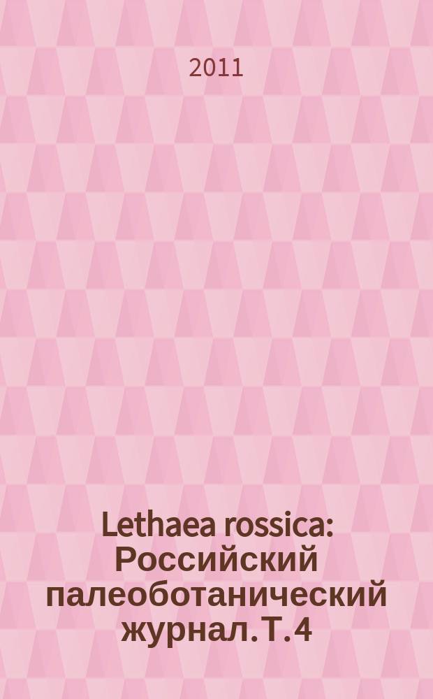 Lethaea rossica : Российский палеоботанический журнал. Т. 4