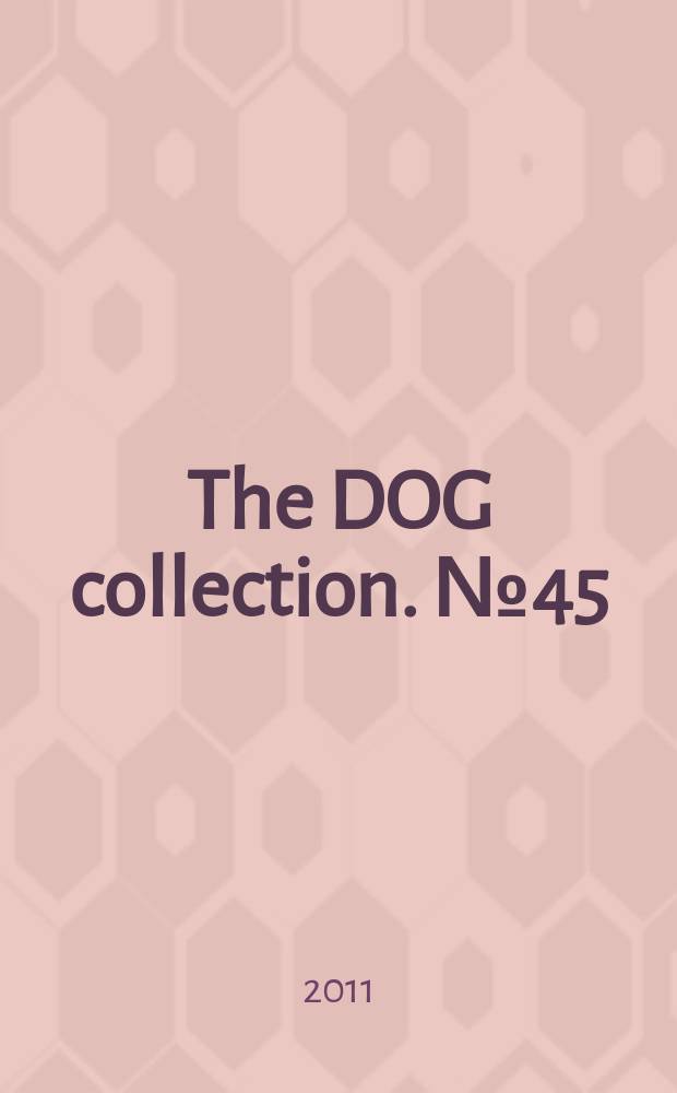The DOG collection. № 45 : Бладхаунд