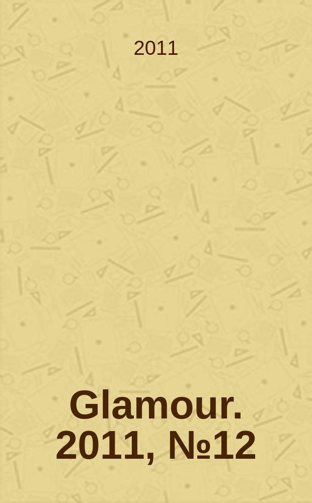 Glamour. 2011, № 12 (88)