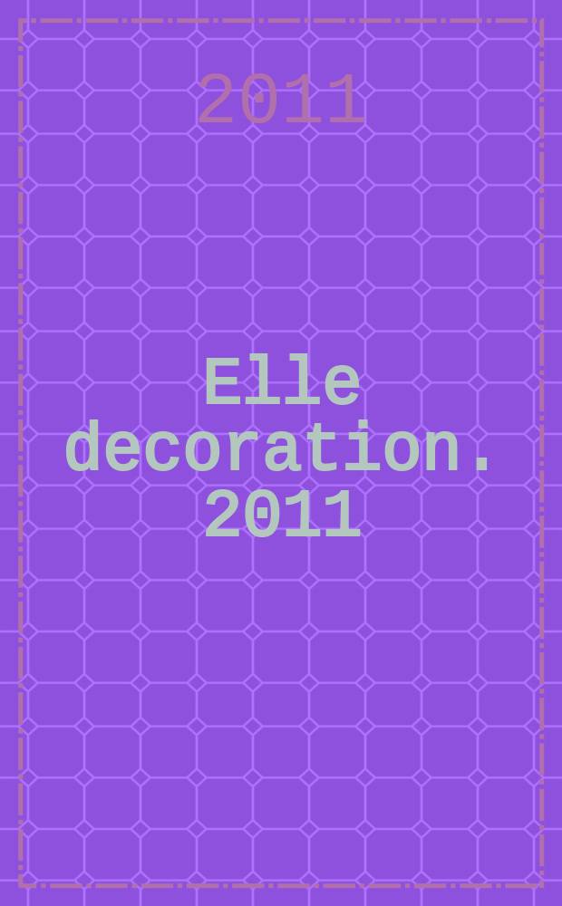 Elle decoration. 2011/2012, дек./янв. (111)