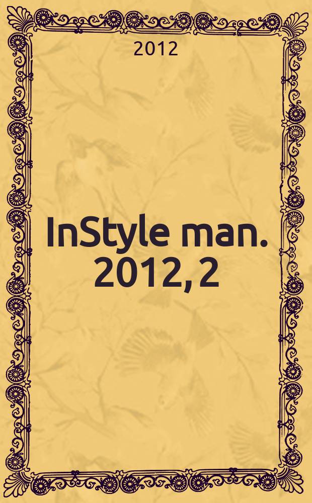 InStyle man. 2012, 2