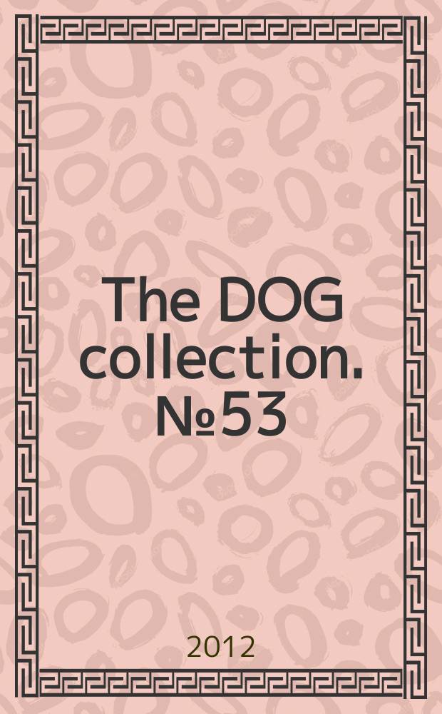 The DOG collection. № 53 : Английский бульдог