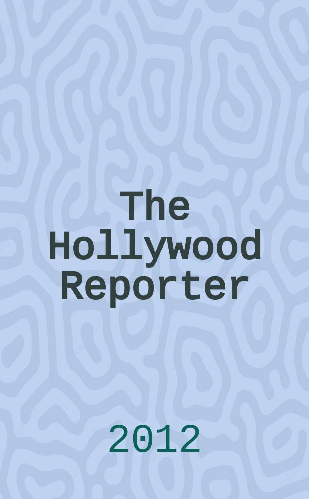 The Hollywood Reporter : российское издание. 2012, № 3