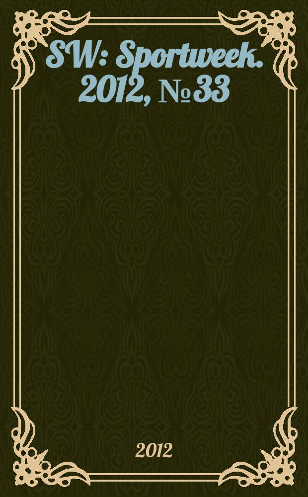 SW : Sportweek. 2012, № 33 (222)