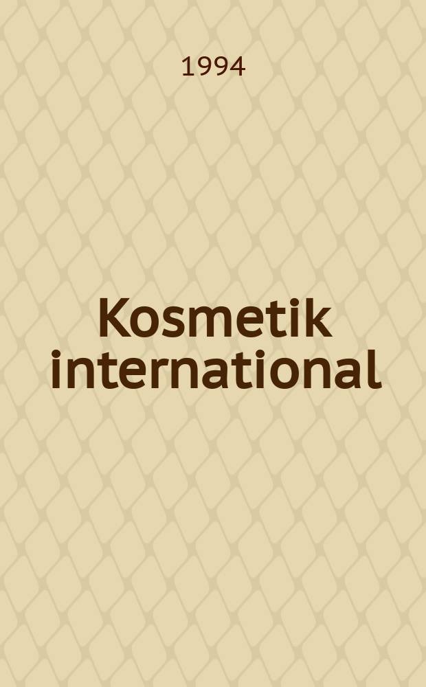 Kosmetik international = Косметика : Ki magazin